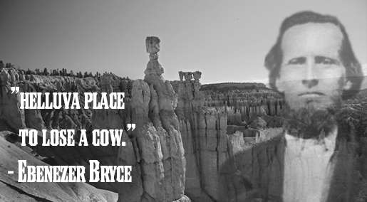 How did Bryce Canyon get it's name? Ebenezer Bryce